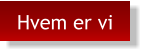 Hvem er vi